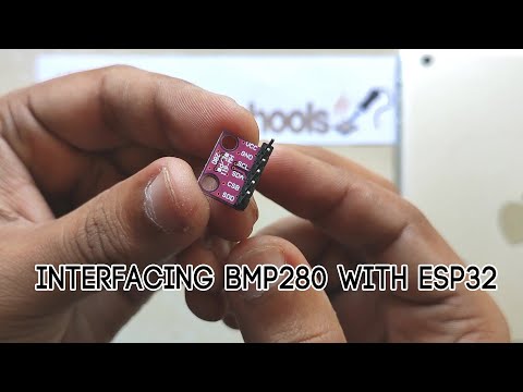 Interfacing BMP 280 with ESP32 with error solutions - CircuitSchools