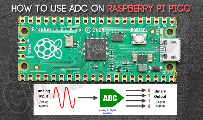 How to use ADC on Raspberry Pi Pico in detail with MicroPython example